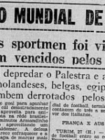 Após o Mundial de 1934, torcedores revoltados atacaram o Palestra&nbsp;Itália